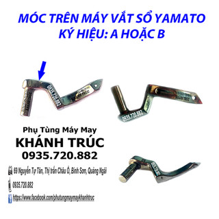 KÝ HiỆU A Hoặc B Móc trên YAMATO máy vắt sổ công nghiệp