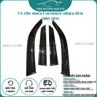 Vè Che Mưa Xe Toyota Fortuner 2006-2015 Nhựa Đen Mẫu Dày cao cấp