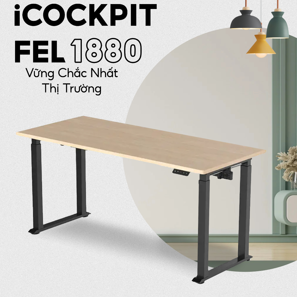 Bàn nâng hạ tăng giảm chiều cao iCockpit FEL-1880. Bàn nâng hạ 4 chân vững chắc nhất trên thị trường