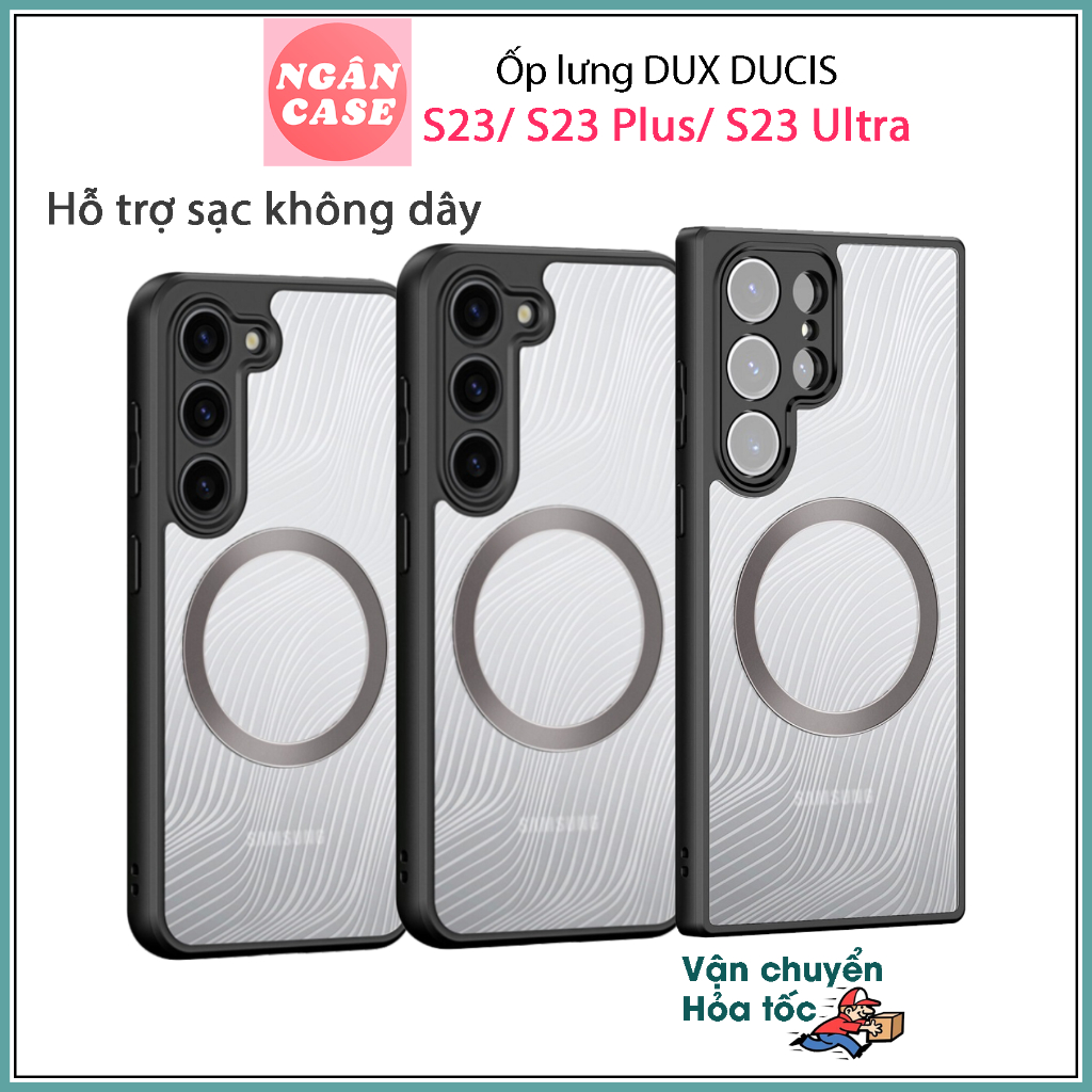 Ốp lưng DUX DUCIS Samsung S23 / S23 Plus / S23 Ultra (AIMO MAG SERIES) Hỗ trợ sạc không dây