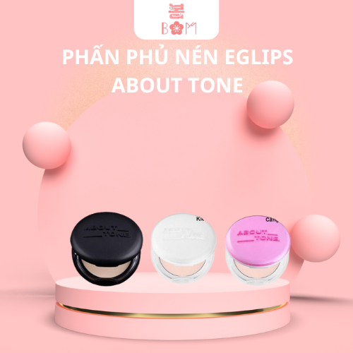 Phấn Phủ Dạng Nén Kiềm Dầu Siêu Lì Mịn Eglips About Tone Powder Pact Mới Nhất