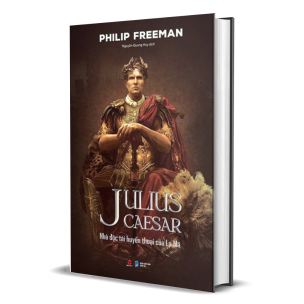 Sách - Julius Caesar - Nhà độc tài huyền thoại của La Mã - BÌA CỨNG- BV215