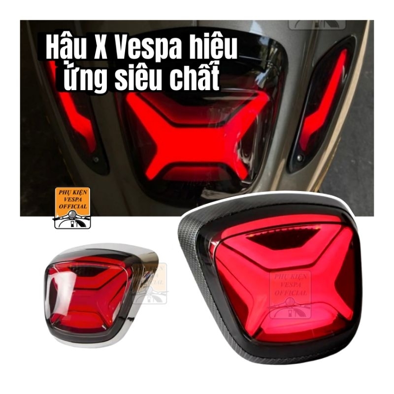 Đèn hậu X Vespa hiệu ứng siêu chất
