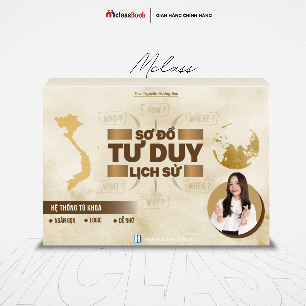 Sách - Sơ Đồ Tư Duy 9+ Lịch Sử 12 (Cô Nguyễn Hương Sen)