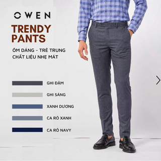 OWEN - Quần âu nam Owen dáng TRENDY trẻ trung - quần tây Owen dáng ôm