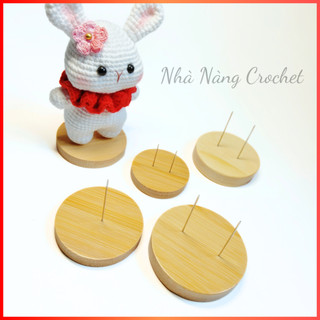 Chân đế gỗ kim cắm búp bê thú bông nhiều kiểu, nhiều size - Nhà Nàng Crochet