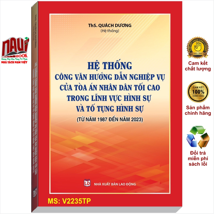 Sách Hệ Thống Công Văn Hướng Dẫn Nghiệp Vụ Của Tòa Án Nhân Dân Tối Cao Trong Lĩnh Vực Hình Sự, Tố Tụng Hình Sự - V2235TP