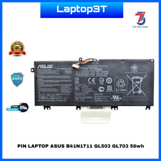 Pin Laptop ASUS ROG STRIX GL503 GL703 FX503 FX705 64WH B41N1711 loại tốt chính hãng bảo hành 6 tháng