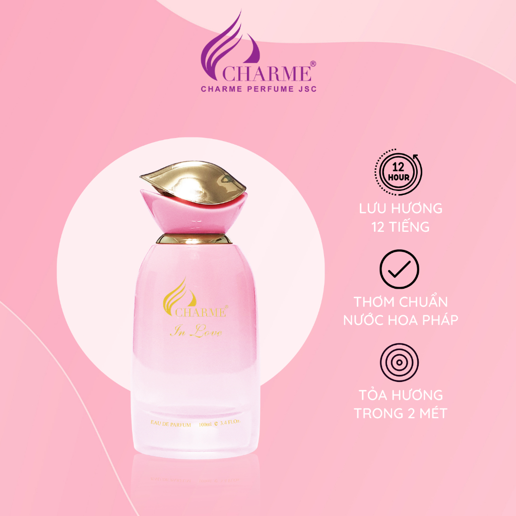 Nước hoa nữ chính hãng, Charme In Love, lưu hương lâu, gợi cảm, quyến rũ, và lôi cuốn chai 100ml