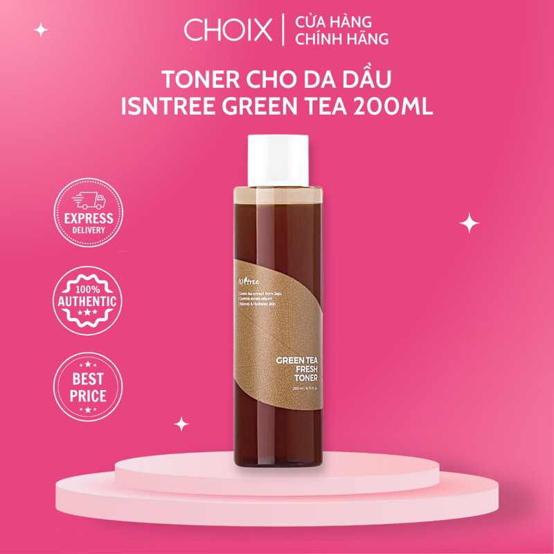 Toner Isntree Green Tea 200ml trà xanh cho da dầu