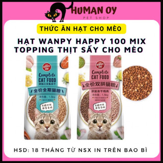 Thức ăn hạt Wanpy Happy 100 cho mèo túi nguyên seal 1,5KG