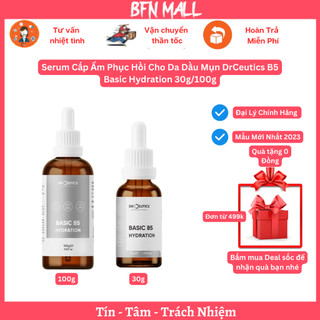 Serum cấp ẩm phục hồi cho da dầu mụn drceutics b5 basic hydration 30g/100g