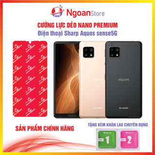 Cường lực dẻo Nano cho Điện thoại Sharp Aquos sense5G - Ngoan Store
