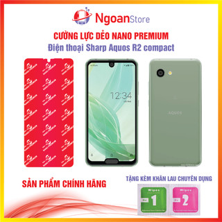 Cường lực dẻo Nano cho Điện thoại Sharp Aquos R2 compact - Ngoan Store