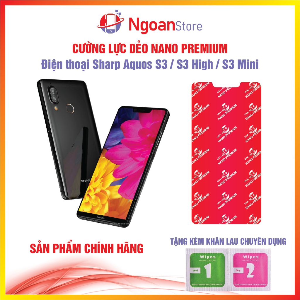 Cường lực dẻo Nano cho Điện thoại Sharp Aquos S3 / S3 High / S3 Mini - Ngoan Store