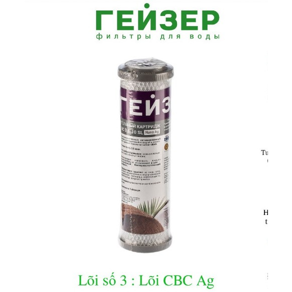 Lõi lọc Geyser CBC Ag - Lõi lọc số 3 Geyser Ecotar - Hàng nhập khẩu ( CBC Nano Geyser Made in Thai L