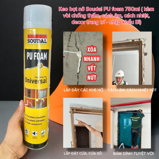 Keo bọt nở soudal pu foam 750ml