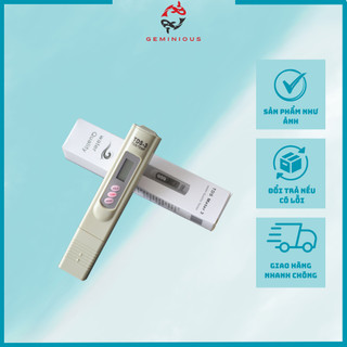 Bút đo TDS Kiểm Tra Chất Lượng Nước Nhanh Chóng Dễ Dàng Thuỷ Sinh Geminious