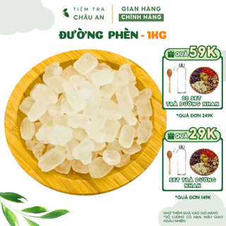 Đường Phèn Trắng 1Kg Pha Trà, Nấu Chè Dưỡng Nhan