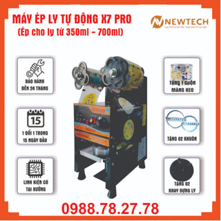 Máy ép ly X7 Pro tự động dòng máy dập cốc tự động cho ly có thể tích 350ml đến 700ml