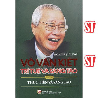Võ văn kiệt trí tuệ và sáng tạo tập iii