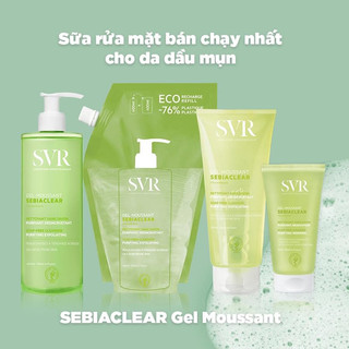 Sữa rửa mặt SVR Sebiaclear Gel Moussant