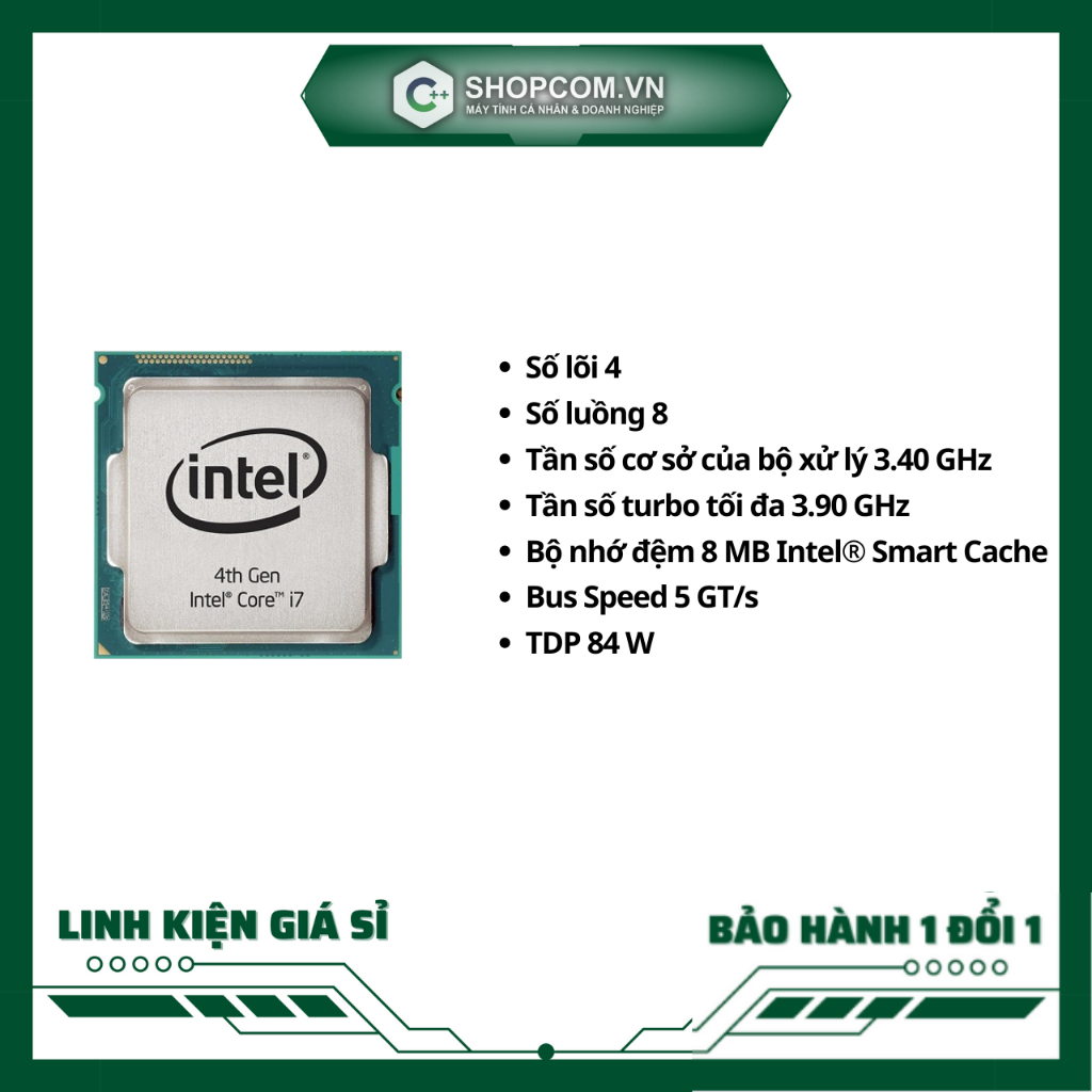 [BH 12 THÁNG 1 ĐỔI 1] Intel Core i7 4770 - 4 Core 8 Threads 3.4Ghz up 3.9Ghz 8M Cache linh kiện chính hãng Shopcom