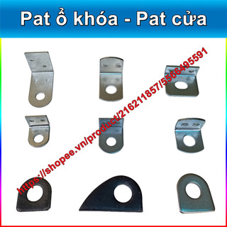 Pát cửa - Pát ổ khóa (Bát, Bas, Bát, Path, Ke)