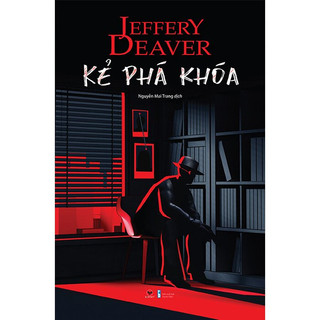 Sách - Kẻ phá khóa - Jeffery Deaver - Tiểu thuyết trinh thám