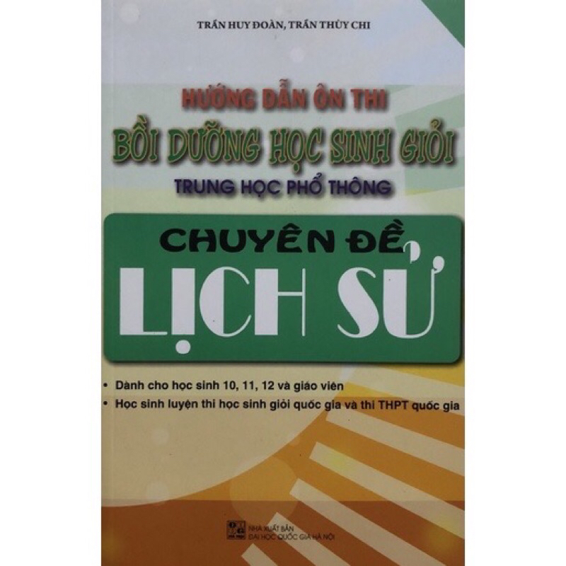 Sách - Combo Hướng dẫn và Giải quyết những vấn đề khó trong ôn thi bồi dưỡng học sinh giỏi Môn Lịch Sử THPT