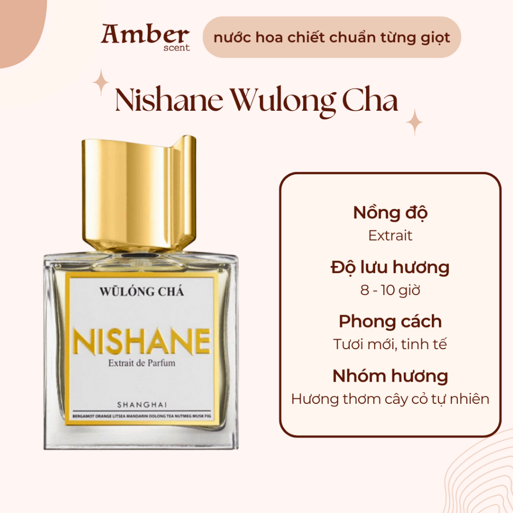 Mẫu thử Nishane Wulong Cha chính hãng