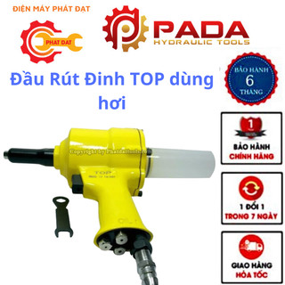 Súng Rút Đinh Tán,Rive Dùng Hơi-Đầu Rút Đinh TOP-Made in Taiwan