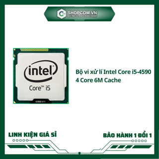 [BH 12 THÁNG 1 ĐỔI 1] Bộ vi xử lí Intel Core i5 4590 - 4 Core 6M Cache linh kiện chính hãng Shopcom