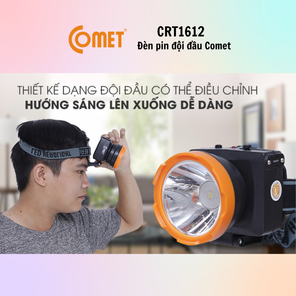 Đèn pin - đèn đội đầu COMET CRT1612/CRT1613/CRT1614/CRT1615/CRT254 - 100% chính hãng