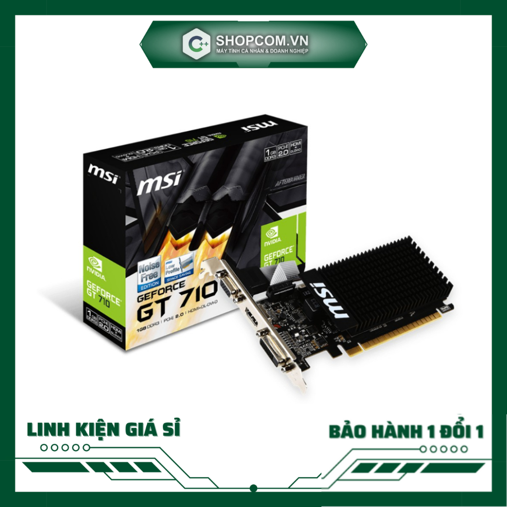 Card đồ họa VGA MSI Geforce GT 710 1GD3H LP linh kiện chính hãng Shopcom