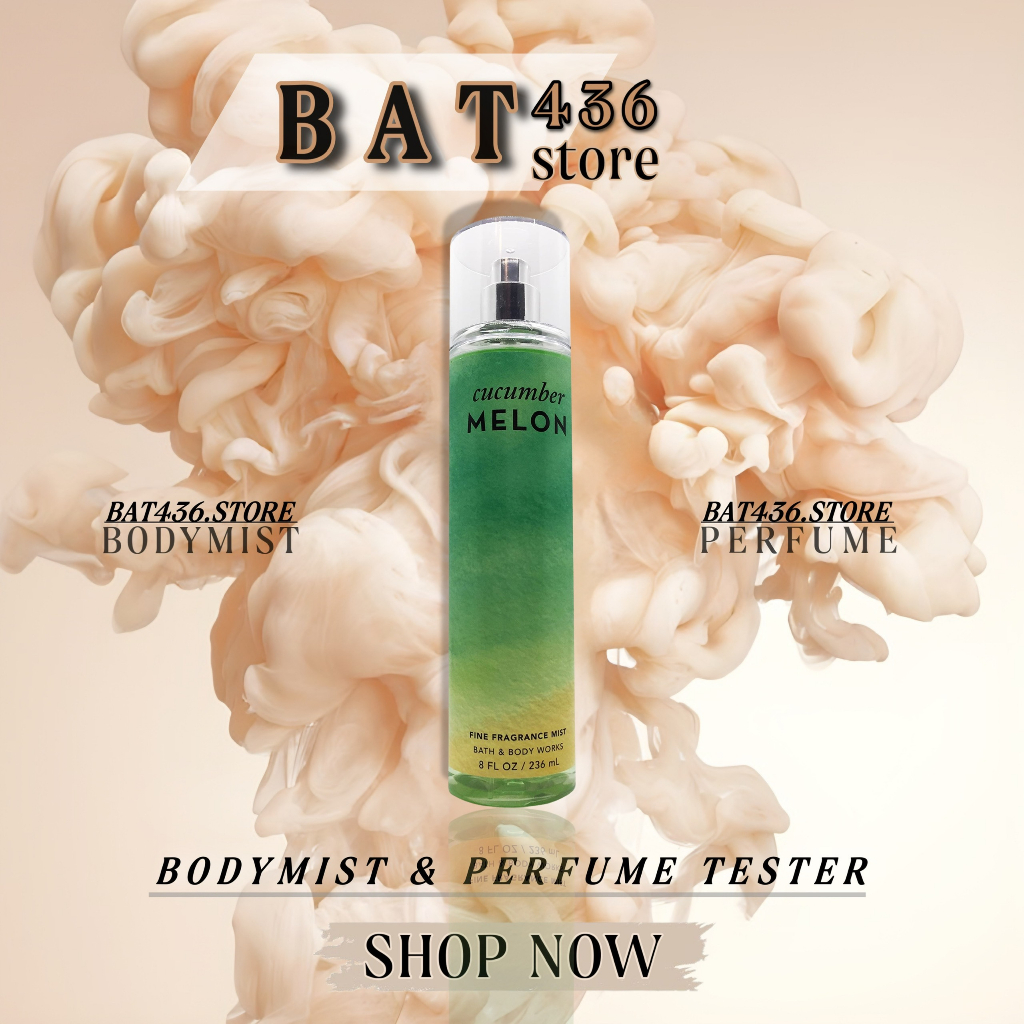 ⚜BAT436⚜ Xịt thơm toàn thân Bath and Body Works Cucumber MeLon