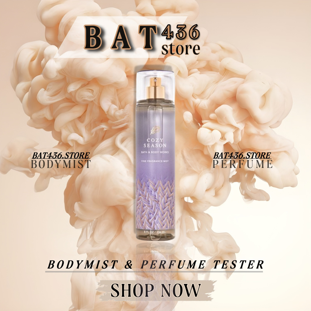 ⚜𝐁𝐀𝐓⚜ XỊT THƠM TOÀN THÂN BATH & BODY WORKS COZY SEASON [ᴀᴜᴛʜᴇɴᴛɪᴄ]