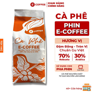 Cà phê pha phin E-Coffee giá sỉ dành cho quán sử dụng cafe Robusta và Arabica rang mộc nguyên chất