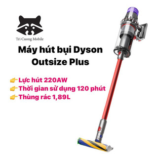 Máy Hút Bụi Không Dây Dyson Outsize plus