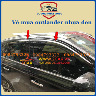 Vè che mưa xe Outlander 2018-2023 nhựa đen Thái cao cấp - Giá 1 bộ