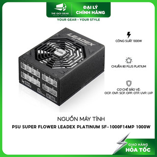 Nguồn máy tính - psu super flower leadex platinum sf-1000f14mp 1000w - màu đen - 1000w plus platinum - hoả tốc hcm