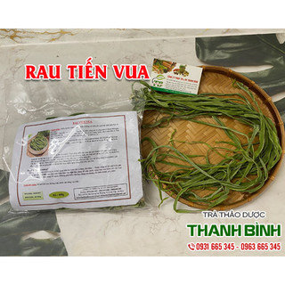 Rau tiến vua - 100g hàng công ty thảo dược thanh bình