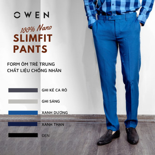OWEN - Quần âu nam SLIMFIT chất Nano chống nhăn nhẹ mát  - Quần tây nam