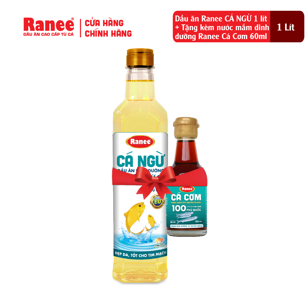 Dầu ăn Ranee CÁ NGỪ 1 lít + Tặng kèm nước mắm Ranee Cá Cơm 40N 60ml