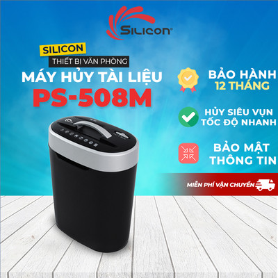 Máy hủy tài liệu nhập khẩu SILICON PS-508M Máy hủy vụn - Hủy liên tục 50 đến 100 tờ - BH toàn quốc