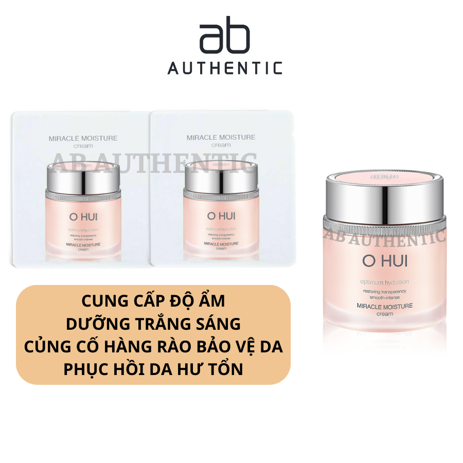 Combo Gói sample Kem dưỡng Ohui hồng cấp ẩm, dưỡng sáng da Miracle Moisture Cream- AB AUTHENTIC