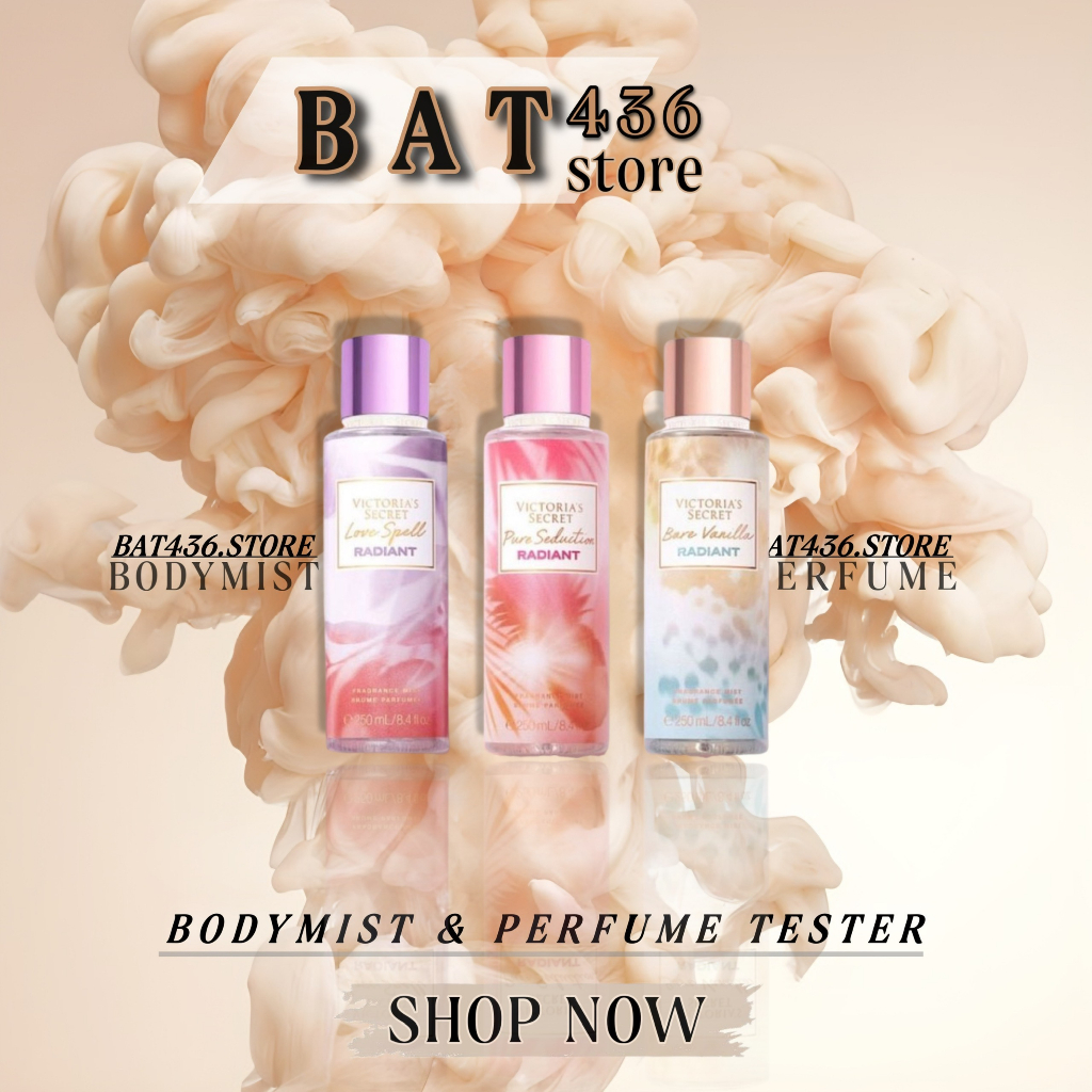 ⚜BAT436⚜ Xịt thơm Victoria Secret Bộ sưu tập Radiant - Velvet Petals / Pure Seduction/Bare Vanilla/Love Spell RADIANT