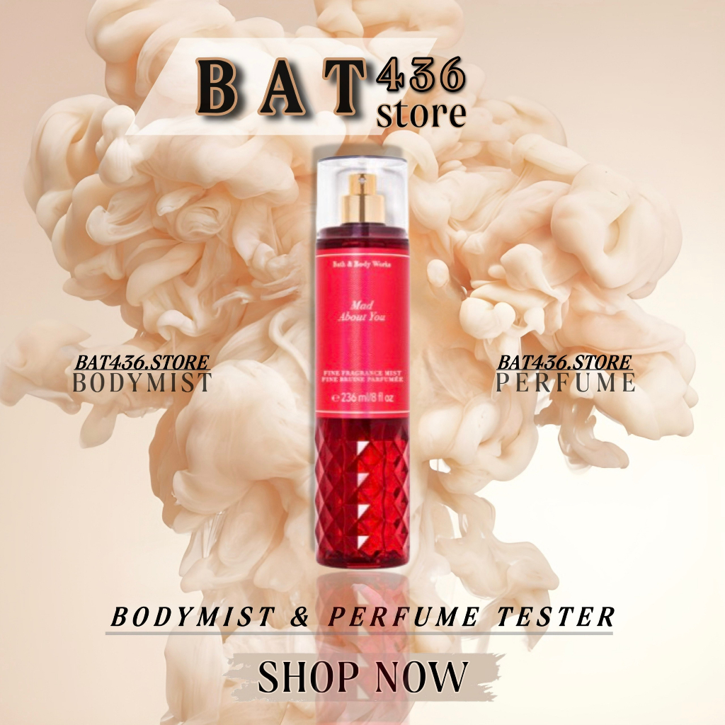 ⚜BAT436⚜ Xịt thơm toàn thân Mad About You body mist - Bath and Body Works