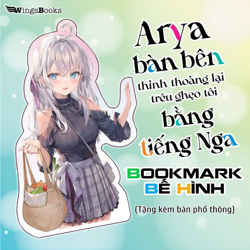 Sách - Arya Bàn Bên Thỉnh Thoảng Lại Trêu Ghẹo Tôi Bằng Tiếng Nga - Tập 3, 4 - Bản Giới Hạn BoxSet - Bản Phổ Thông