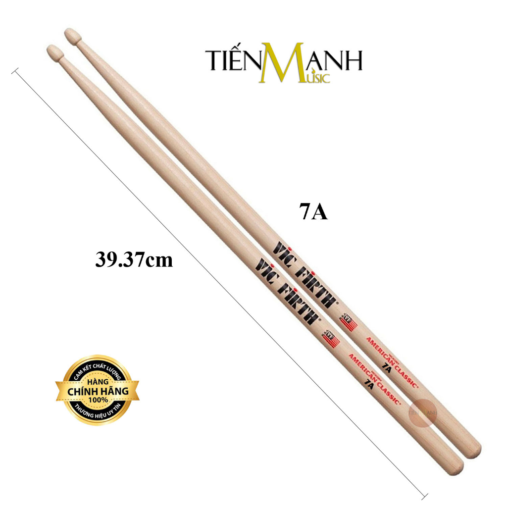 Dùi Trống Vic Firth 5A, 7A, 5AN, 7AN Đầu Nhựa - American Classic Hickory Drumsticks VicFirth